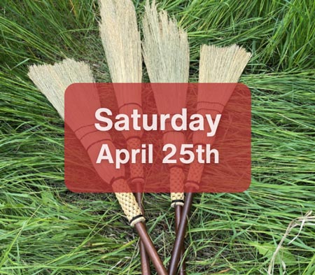 Hand-Woven Broom Making Workshop (Sat. April 25, 2026)