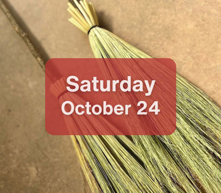 
                  
                    Witch's Broom Making Workshop (Sat. Oct 24)
                  
                