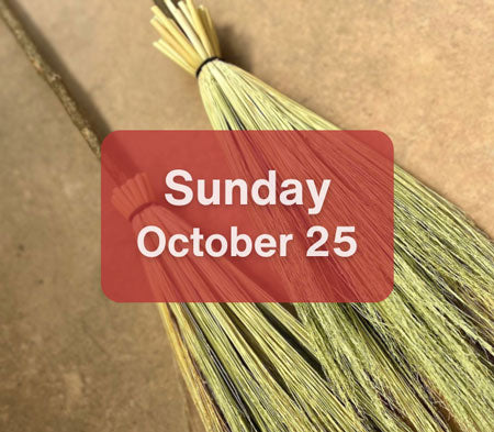
                  
                    Witch's Broom Making Workshop (Sun. Oct 25)
                  
                